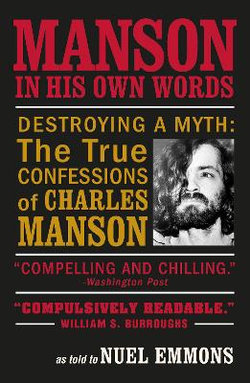 Manson in His Own Words