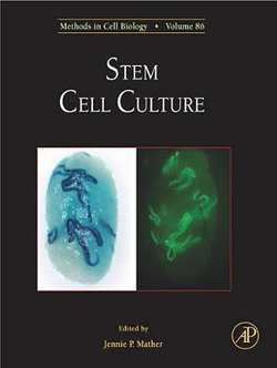 Stem Cell Culture: Volume 86