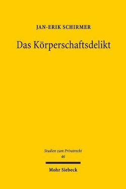 Das Körperschaftsdelikt