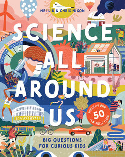 Science All Around Us