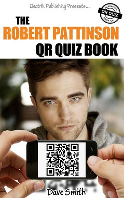 The Robert Pattinson QR Quiz Book