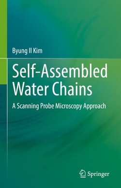 Self-Assembled Water Chains