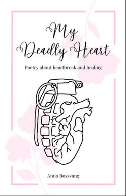 My Deadly Heart