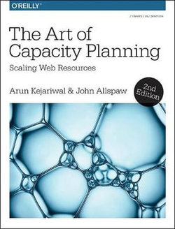 The Art of Capacity Planning