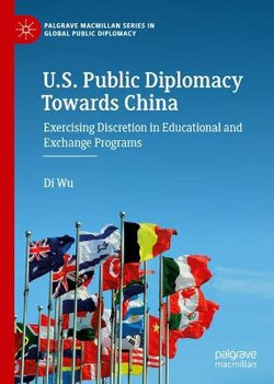 U. S. Public Diplomacy Towards China