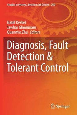 Diagnosis, Fault Detection & Tolerant Control