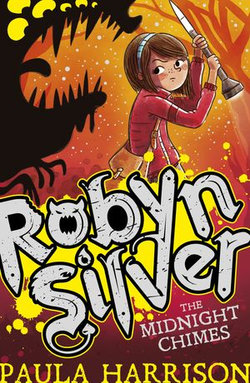 Robyn Silver: The Midnight Chimes