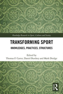 Transforming Sport