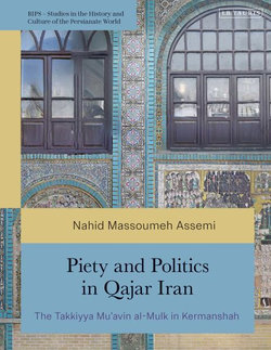 Piety and Politics in Qajar Iran