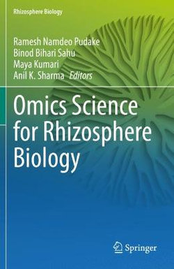 Omics Science for Rhizosphere Biology