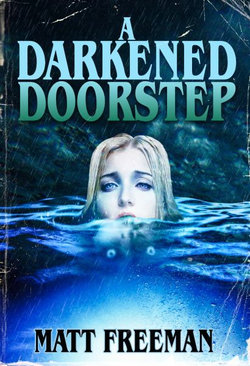 A Darkened Doorstep