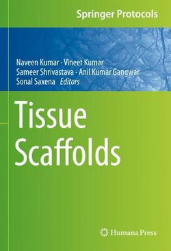 Tissue Scaffolds