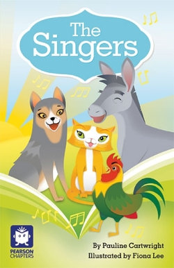 Pearson Chapters Year 2: the Singers (Reading Level 15-20/F&P Level I-K)