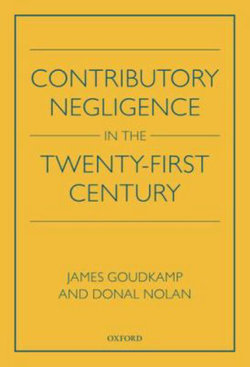 Contributory Negligence in the Twenty-First Century