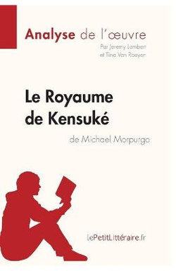 Le Royaume de Kensuke de Michael Morpurgo (Analyse de l'oeuvre)