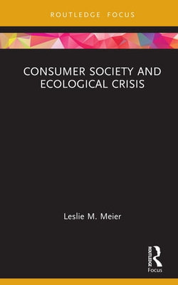 Consumer Society and Ecological Crisis