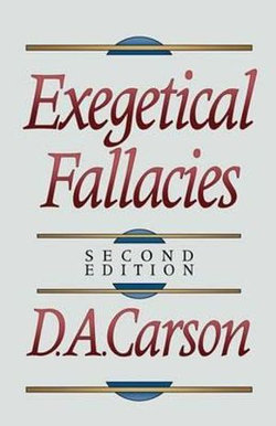 Exegetical Fallacies