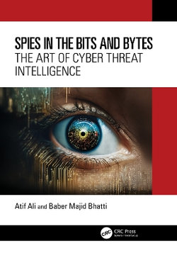 Spies in the Bits and Bytes