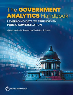 The Government Analytics Handbook