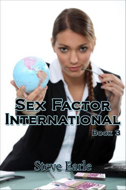 Sex Factor International Book 3