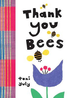 Thank You, Bees