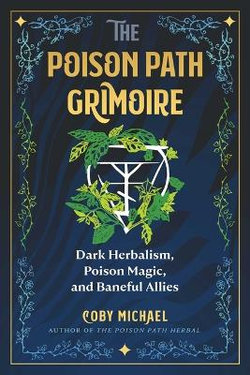 The Poison Path Grimoire