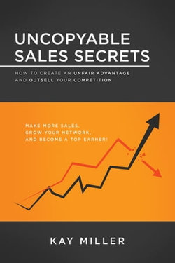 Uncopyable Sales Secrets