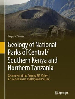 Geology of National Parks of Central/Southern Kenya and Northern Tanzania