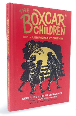 The Boxcar Children 100th Anniversary Edition