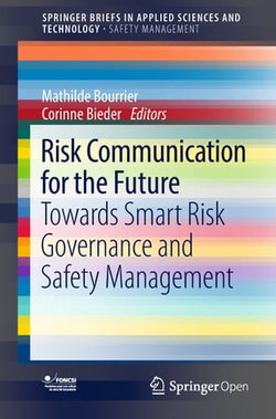 Risk Communication for the Future