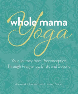 Whole Mama Yoga