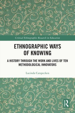 Ethnographic Ways of Knowing