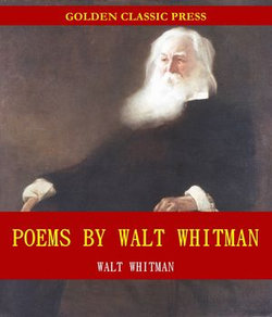 Poems by Walt Whitman