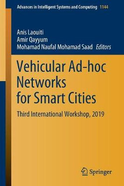 Vehicular Ad-Hoc Networks for Smart Cities