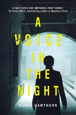 A Voice in the Night