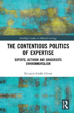 The Contentious Politics of Expertise