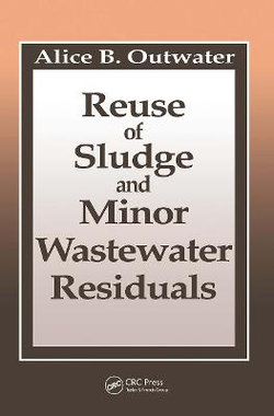 Reuse of Sludge and Minor Wastewater Residuals