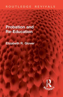 Probation and Re-Education