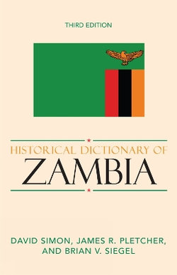 Historical Dictionary of Zambia