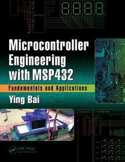 Microcontroller Engineering with MSP432