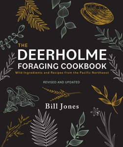 The Deerholme Foraging Cookbook