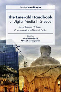 The Emerald Handbook of Digital Media in Greece