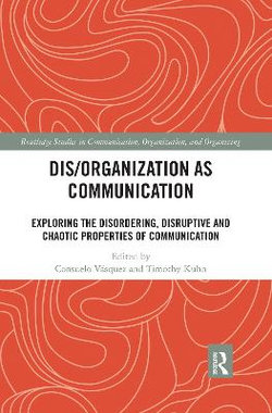 Dis/organization As Communication