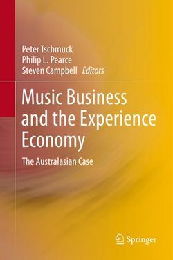 Music Business and the Experience Economy