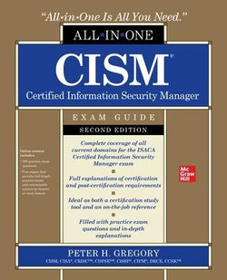 CISM Certified Information Security Manager All-In-One Exam Guide, Second Edition