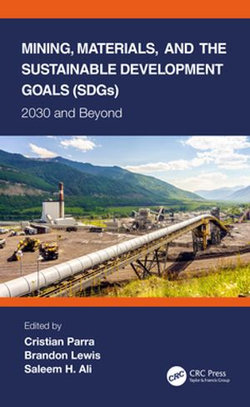 Mining, Materials, and the Sustainable Development Goals (SDGs)