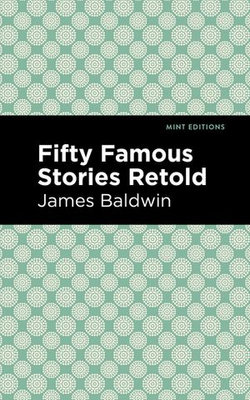 Fifty Famous Stories Retold