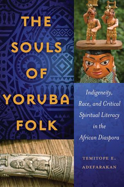 The Souls of Yoruba Folk