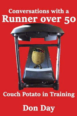 Conversations with a Runner over 50: Couch Potato in Training