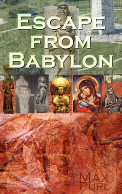 Escape From Babylon